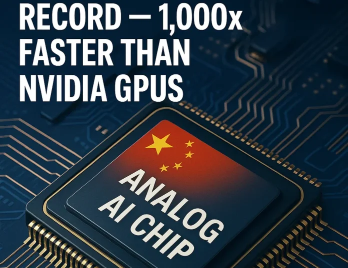 New Chinese Analog AI Chip Breaks Record—1000x Faster Than Nvidia GPUs